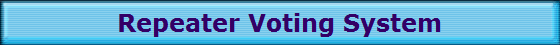 Repeater Voting System