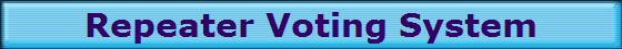 Repeater Voting System